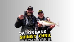 Bank Fishing Vs Boat Fishing - Here know Expert The Pros & Cons Between These Two