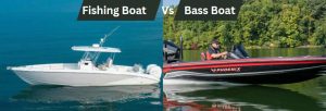 Fishing Boat Vs Bass Boat